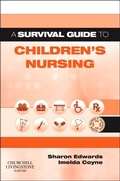 Cover: A Survival Guide to Children's Nursing - Churchill Livingstone