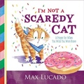 Cover: I'm Not a Scaredy Cat - Tommy Nelson
