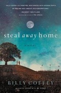 Cover: Steal Away Home - Thomas Nelson Publishers