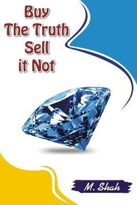 Abbildung von: Buy the truth - M. Shah