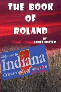 Enlarge image Cover: The Book of Roland - Burning Willow Press, LLC