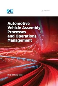 Enlarge image Cover: Automotive Vehicle Assembly Processes and Operations Management - SAE International