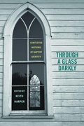 Cover: Through a Glass Darkly - The University of Alabama Press