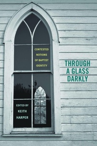Enlarge image Cover: Through a Glass Darkly - The University of Alabama Press