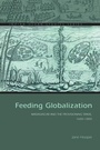 Cover: Feeding Globalization - Ohio University Press