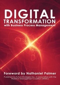 Cover: Digital Transformation with Business Process Management - Future Strategies Inc
