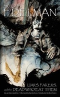 Cover: Liars, Fakers, and the Dead Who Eat Them - Written Backwards