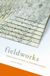 Enlarge image Cover: Fieldworks - The University of Alabama Press