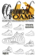 Cover: Customized Foams - Anaghe Inc.