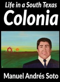 Cover: Life in a South Texas Colonia - MCM Books