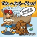 Cover: Take a Bath---Please! - Zaccheus Entertainment