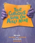 Cover: That Curious Sign On Aisle Nine - C Turtle Publishing
