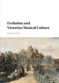 Enlarge image Cover: Evolution and Victorian Musical Culture - Cambridge University Press