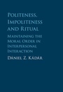 Cover: Politeness, Impoliteness and Ritual - Cambridge University Press
