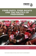 Cover: Food Riots, Food Rights and the Politics of Provisions - Routledge