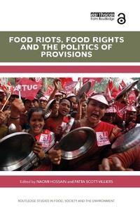 Enlarge image Cover: Food Riots, Food Rights and the Politics of Provisions - Routledge