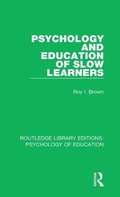 Cover: Psychology and Education of Slow Learners - Routledge