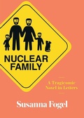 Cover: Nuclear Family - St Martin's Press