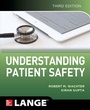 Cover: Understanding Patient Safety, Third Edition - McGraw-Hill Education