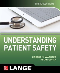 Enlarge image Cover: Understanding Patient Safety, Third Edition - McGraw-Hill Education