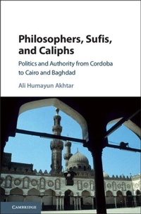 Abbildung von: Philosophers, Sufis, and Caliphs - Cambridge University Press