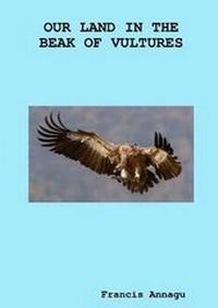 Abbildung von: Our Land In The Beak Of Vultures - Hesterglock Press