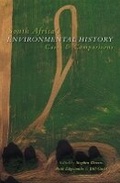 Cover: South Africa's Environmental History - Ohio University Press