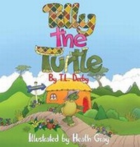 Enlarge image Cover: Tilly the Turtle - MacLaren-Cochrane Publishing