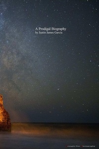 Enlarge image Cover: A Prodigal Biography Second Edition - Lulu.com