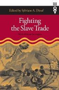 Abbildung von: Fighting the Slave Trade - Ohio University Press