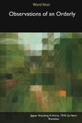 Cover: Observations of an Orderly - Blurb