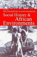 Cover: Social History and African Environments - Ohio University Press
