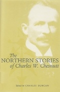 Cover: The Northern Stories of Charles W. Chesnutt - Ohio University Press