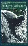 Cover: Islands of Intensive Agriculture in Eastern Africa - Ohio University Press