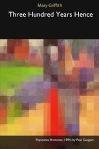 Enlarge image Cover: Three Hundred Years Hence - Blurb