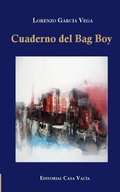 Cover: Cuaderno del Bag Boy - Blurb