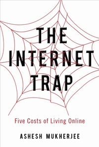 Abbildung von: The Internet Trap - University of Toronto Press