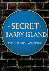 Enlarge image Cover: Secret Barry Island - Amberley Publishing