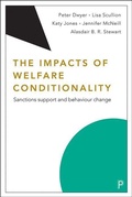 Cover: The Impacts of Welfare Conditionality - Policy Press