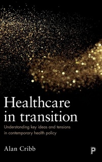 Enlarge image Cover: Healthcare in Transition - Policy Press