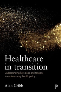 Enlarge image Cover: Healthcare in Transition - Policy Press