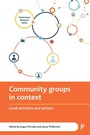 Cover: Community Groups in Context - Policy Press