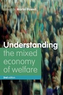 Cover: Understanding the Mixed Economy of Welfare - Policy Press