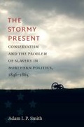 Cover: The Stormy Present - The University of North Carolina Press