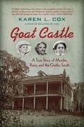 Cover: Goat Castle - The University of North Carolina Press