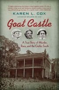 Abbildung von: Goat Castle - The University of North Carolina Press