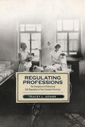 Cover: Regulating Professions - University of Toronto Press
