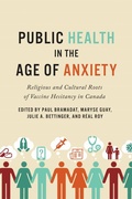 Cover: Public Health in the Age of Anxiety - University of Toronto Press