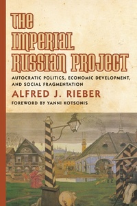 Enlarge image Cover: The Imperial Russian Project - University of Toronto Press