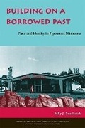 Cover: Building on a Borrowed Past - Ohio University Press